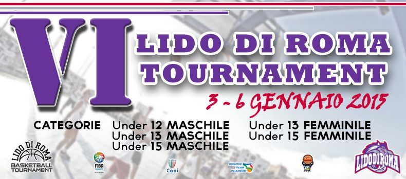 Lido Di Roma Tournament - VI edizione